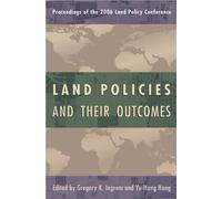 Yu-hung Hong Gregory K. Ingram Land Policies and Their Outcomes (Tascabile)
