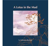 Yu Nishiyama A Lotus in the Mud (CD)