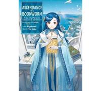 Yu Shiina Quof Ascendance of a Bookworm: Part (Tascabile) (PRESALE 02/10/2025)