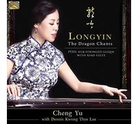 Yu / Thye Lee - Longyin - The Dragon Chants