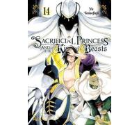 Yu Tomofuji Lys Blakeslee Sacrificial Princess and the King of Bea (Tascabile)