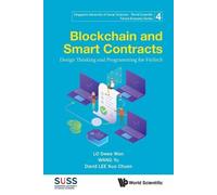Yu Wang David K Blockchain And Smart Contracts: Design Thinking And (Tascabile)