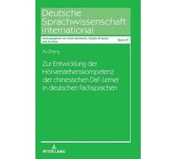 Yu Zheng Zur Entwicklung der Hoerverstehenskompetenz der chin (Copertina rigida)