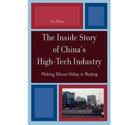 Yu Zhou The Inside Story of China's High-Tech Industry (Tascabile)