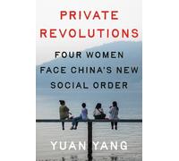 Yuan Yang Private Revolutions (Copertina rigida)