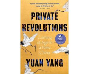 Yuan Yang Private Revolutions (Copertina rigida)
