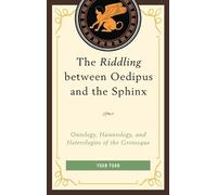 Yuan Yuan The Riddling between Oedipus and the Sphinx (Copertina rigida)