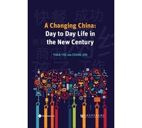 Yuan Yue A Changing China (Copertina rigida) Life in China Series