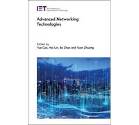 Yuan Zhuang Bo Zhao Hai Lin Yue Advanced Networking Technolo (Copertina rigida)