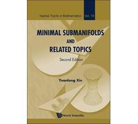 Yuanlong Xin Minimal Submanifolds And Related Topics (Copertina rigida)