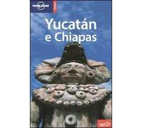 Yucatán e Chiapas