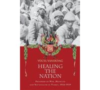 Yucel Yanikdag Healing the Nation (Copertina rigida)