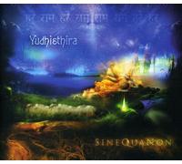 Yudhisthira - Sine Qua Non [Import]