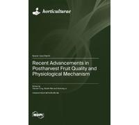 Yuduan Ding Xia Recent Advancements in Postharvest Fruit Qual (Copertina rigida)