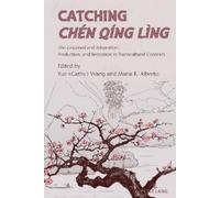 Yue Wang Catching Chen Qing Ling (Tascabile) Cultural Media Studies