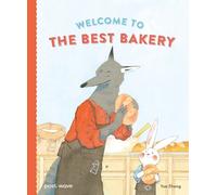 Yue Zhang Welcome to The Best Bakery (Copertina rigida)