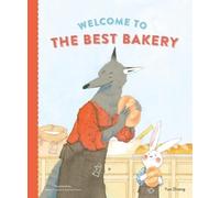 Yue Zhang Welcome to the Best Bakery (Copertina rigida)