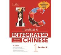 Yuehua LIU Integrated Chinese Level 1 - Textbook with Supplemental R (Tascabile)