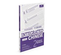 Yuehua Liu Tao- Integrated Chinese Level 2 - Character workbook (Sim (Tascabile)