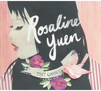 YUEN, ROSALINE - TINY GODDESS