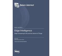Yuezhi Zhou Xu Chen Edge Intelligence (Copertina rigida)