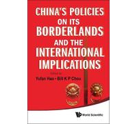 Yufan Hao China's Policies On Its Borderlands And The Interna (Copertina rigida)