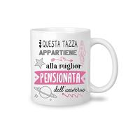 Yufansd Mug Tazza Caffè - aIla Miglior Pensionata dell'Universo - Regali Unici per la Pensione per Donne Tazza Regalo Pensionato dell'anno, Idea Regalo Donna Pensione Ceramica 350 ML (Pensionata)