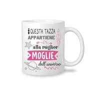 Yufansd Tazza Moglie - aIla Miglior Moglie dell'Universo - Regali per Moglie da Marito Originale Regalo Moglie Compleanno Anniversario San Valentino Natale Mug Ceramica 350 ML (Moglie)