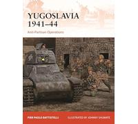 Yugoslavia 1941-44: Anti-Partisan Operations