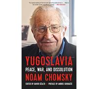 Noam Chomsky Yugoslavia (Tascabile)