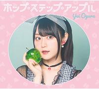YUI OGURA - Hop Step Apple (Ltd/Cd/Dvd)