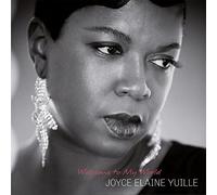 Yuille Joyce Elaine - Welcome To My World