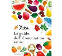 Yuka – La guida all'alimentazione sana – 31558 – Marabout