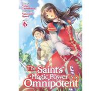 Yuka Tachibana The Saint's Magic Power is Omnipotent (Light Novel) V (Tascabile)