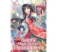 Yuka Tachibana The Saint's Magic Power is Omnipotent (Light Novel) V (Tascabile)
