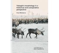 Yukaghir morphology in a historical and comparative perspective (2nd ed.)