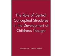 Yukari Okamoto The Role of Central Conceptual Structures in the Dev (Tascabile)
