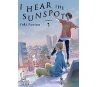 Yuki Fumino I Hear the Sunspot: Limit Volume 1 (Tascabile)