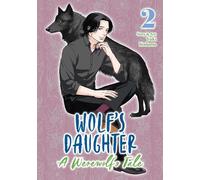 Yuki Kodama Wolf's Daughter: A Werewolf's Tale Vol. 2 (Tascabile)
