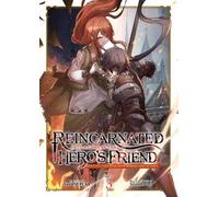 Yuki Suzuki Reincarnated Into a Game as the Hero's Friend: Running t (Tascabile)
