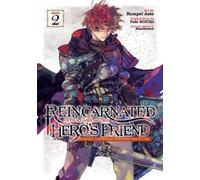 Yuki Suzuki Reincarnated Into a Game as the Hero's Friend: Running t (Tascabile)