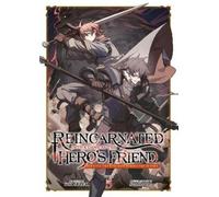 Yuki Suzuki Reincarnated Into a Game as the Hero's Friend: Running t (Tascabile)