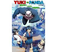 Yuki vs. Panda (Vol. 2): Revenge! Lust! Karaoke!