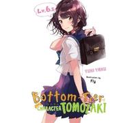 Yuki Yaku Fly Kennoji Wi Bottom-Tier Character Tomozaki, Vol. 6.5 (l (Tascabile)