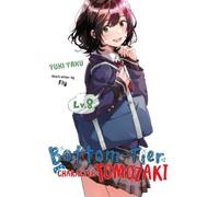 Bottom-Tier Character Tomozaki, LV. 8