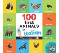 Yukibooks 100 first animals in italian (Tascabile) Learn Italian