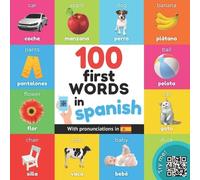 Yukibooks 100 first words in spanish (Tascabile) Learn Spanish
