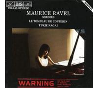 Yukie Nagai Miroirs/le Tombeau De Couperin (Nagai) (CD) Album