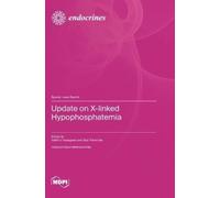 Yukihiro Hasegawa Seiji Fuku Update on X-linked Hypophosphat (Copertina rigida)