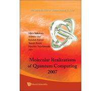Yukihiro Ota Molecular Realizations Of Quantum Computing 2007 (Copertina rigida)